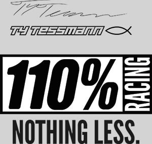 Ty Tessmann 100% Racing. Nothing Less.